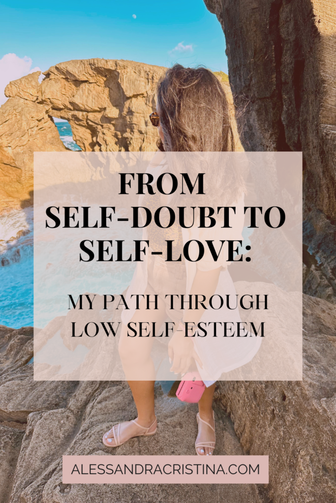 From Self-Doubt to Self-Love: My Path Through Low Self-Esteem