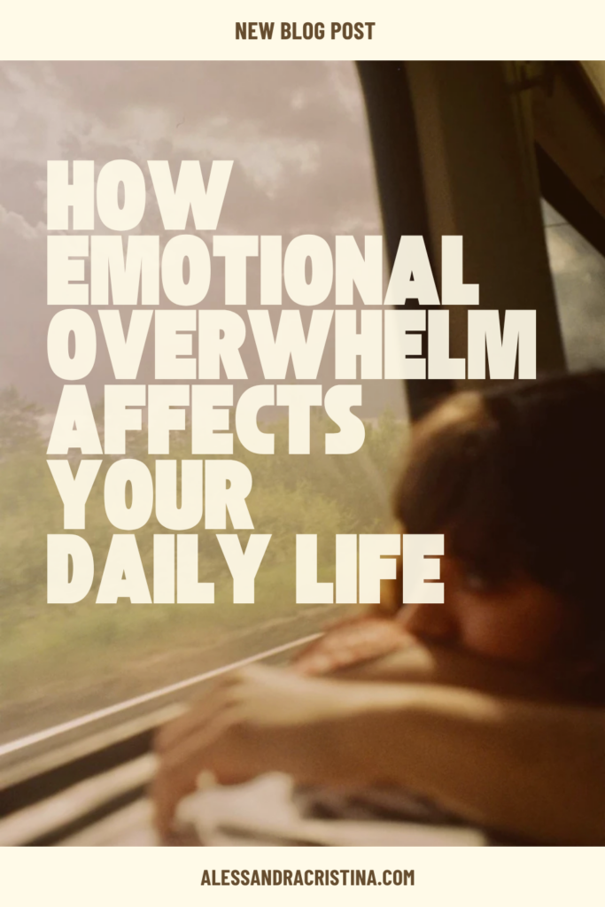 how emotional overwhelm affects your life 